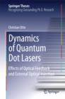 Dynamics of Quantum Dot Lasers : Effects of Optical Feedback and External Optical Injection - eBook
