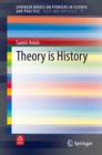 Theory is History - eBook