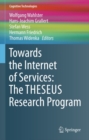 Towards the Internet of Services: The THESEUS Research Program - eBook