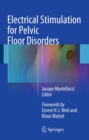 Electrical Stimulation for Pelvic Floor Disorders - eBook