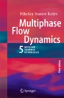 Multiphase Flow Dynamics 5 : Nuclear Thermal Hydraulics - eBook