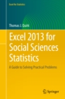 Excel 2013 for Social Sciences Statistics : A Guide to Solving Practical Problems - eBook