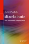 Microelectronics : From Fundamentals to Applied Design - eBook