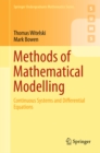 Methods of Mathematical Modelling : Continuous Systems and Differential Equations - eBook