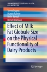 Effect of Milk Fat Globule Size on the Physical Functionality of Dairy Products - eBook
