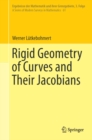 Rigid Geometry of Curves and Their Jacobians - eBook