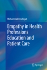 Empathy in Health Professions Education and Patient Care - eBook