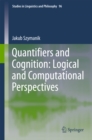 Quantifiers and Cognition: Logical and Computational Perspectives - eBook