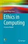 Ethics in Computing : A Concise Module - eBook