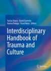 Interdisciplinary Handbook of Trauma and Culture - eBook