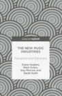 The New Music Industries : Disruption and Discovery - eBook