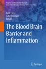 The Blood Brain Barrier and Inflammation - eBook