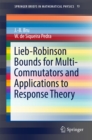 Lieb-Robinson Bounds for Multi-Commutators and Applications to Response Theory - eBook