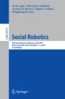 Social Robotics : 8th International Conference, ICSR 2016, Kansas City, MO, USA, November 1-3, 2016 Proceedings - eBook