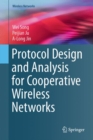 Protocol Design and Analysis for Cooperative Wireless Networks - eBook