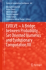 EVOLVE - A Bridge between Probability, Set Oriented Numerics and Evolutionary Computation VII - eBook