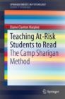Teaching At-Risk Students to Read : The Camp Sharigan Method - eBook