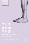 Python beyond Python : Critical Engagements with Culture - eBook
