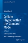 Collider Physics within the Standard Model : A Primer - eBook