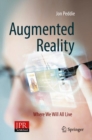 Augmented Reality : Where We Will All Live - eBook