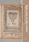 Magna Carta and New Zealand : History, Politics and Law in Aotearoa - eBook
