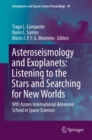 Asteroseismology and Exoplanets: Listening to the Stars and Searching for New Worlds : IVth Azores International Advanced School in Space Sciences - eBook