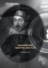 Shakespeare, Bakhtin, and Film : A Dialogic Lens - eBook