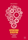 Aspirational Revolution : The Purpose-Driven Economy - eBook