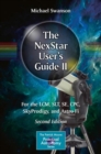 The NexStar User's Guide II : For the LCM, SLT, SE, CPC, SkyProdigy, and Astro Fi - eBook