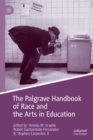 The Palgrave Handbook of Race and the Arts in Education - eBook