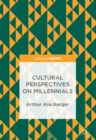 Cultural Perspectives on Millennials - eBook