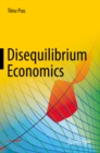 Disequilibrium Economics : Oligopoly, Trade, and Macrodynamics - eBook