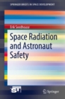 Space Radiation and Astronaut Safety - eBook