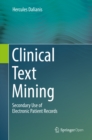 Clinical Text Mining : Secondary Use of Electronic Patient Records - eBook