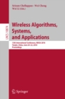Wireless Algorithms, Systems, and Applications : 13th International Conference, WASA 2018, Tianjin, China, June 20-22, 2018, Proceedings - eBook