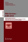 Web Services - ICWS 2018 : 25th International Conference, Held as Part of the Services Conference Federation, SCF 2018, Seattle, WA, USA, June 25-30, 2018, Proceedings - eBook