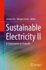 Sustainable Electricity II : A Conversation on Tradeoffs - eBook