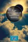 Rare Astronomical Sights and Sounds - eBook