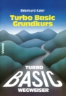 Turbo Basic-Wegweiser Grundkurs - eBook