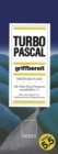 Turbo-Pascal griffbereit : Alle Turbo-Pascal-Versionen einschlielich 5.5 - eBook