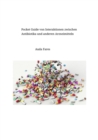 Pocket Guide von  Interaktionen zwischen Antibiotika und anderen Arzneimitteln : Antibiotika Wechselwirkungen mit anderen Arzneimitteln - eBook