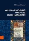 William Morris und die Buchmalerei - eBook