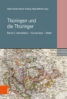 Thuringen und die Thuringer : Band 2: Identitaten - Konstrukte - Bilder - eBook