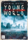 Young World - Die Clans von New York - eBook