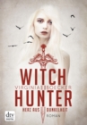 Witch Hunter - Herz aus Dunkelheit : Roman - eBook