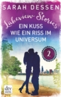 Lakeview Stories 2 - Ein Kuss wie ein Riss im Universum : Roman - eBook