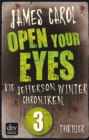 Open Your Eyes : Die Jefferson-Winter-Chroniken 3 - eBook