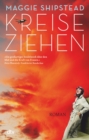 Kreiseziehen : Roman | Shortlist Women's Prize for Fiction 2022 - eBook