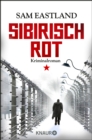 Sibirisch Rot : Kriminalroman - eBook