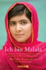 Ich bin Malala : Das Madchen, das die Taliban erschieen wollten, weil es fur das Recht auf Bildung kampft - eBook